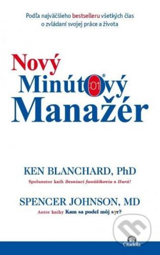 Nový minútový manažér - Ken Blanchard, Spencer Johnson