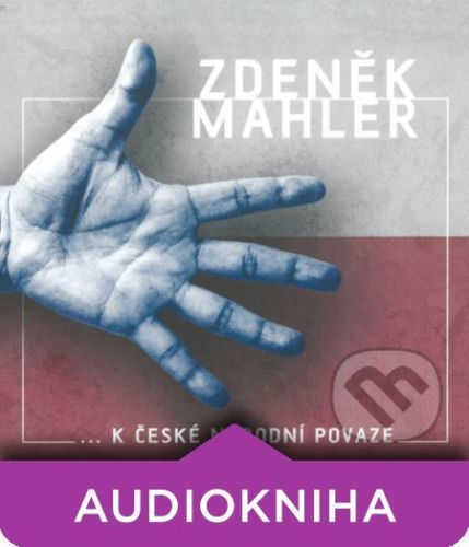 ...k české národní povaze - Zdeněk Mahler