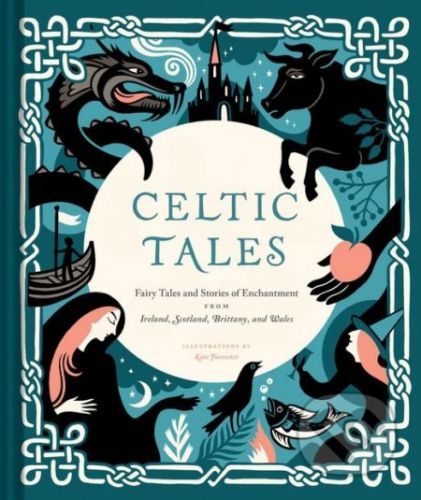Celtic Tales - Kate Forrester