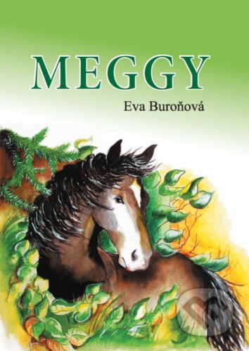 Meggy - Eva Buroňová