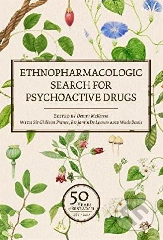 Ethnopharmacologic Search for Psychoactive Drugs (Volume1 and 2) -