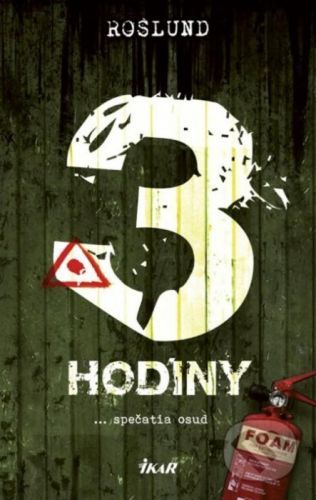 Tri hodiny - Anders Roslund