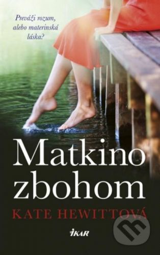 Matkino zbohom - Kate Hewitt