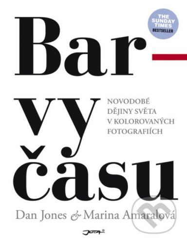 Barvy času - Marina Amaral, Dan Jones