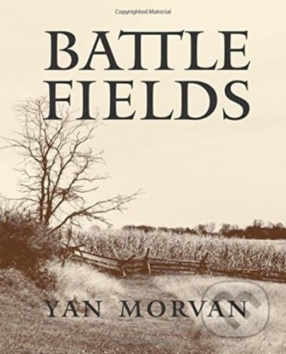 Battlefields - Yan Morvan