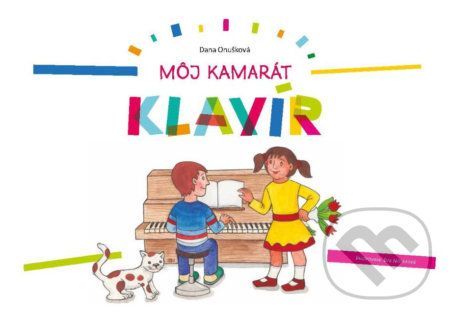 Môj kamarát klavír - Dana Onušková