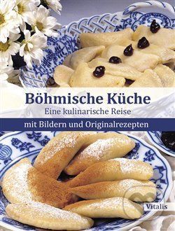 Böhmische Küche - Harald Salfellner