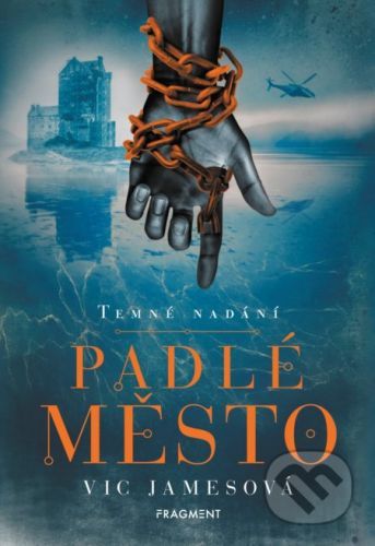 Temné nadání: Padlé město - Vic James
