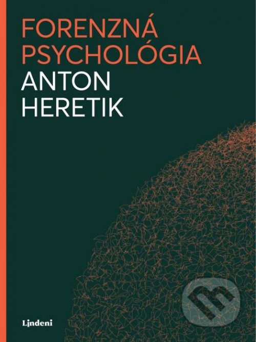 Forenzná psychológia - Anton Heretik