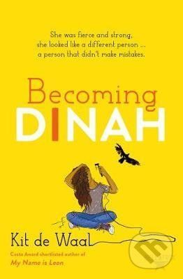Becoming Dinah - Kit de Waal
