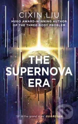 The Supernova Era - Cixin Liu