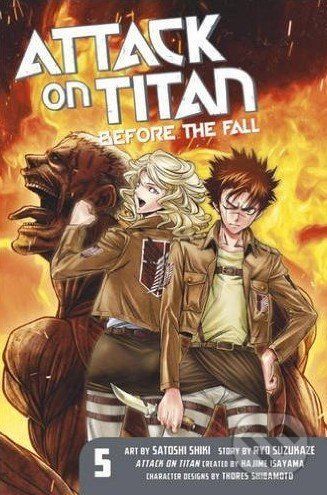 Attack on Titan: Before the Fall (Volume 5) - Ryo Suzukaze, Hajime Isayama