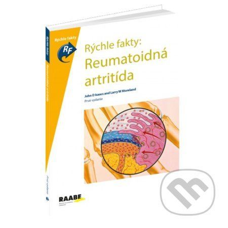 Reumatoidná artritída - John D. Isaacs, Larry W. Moreland