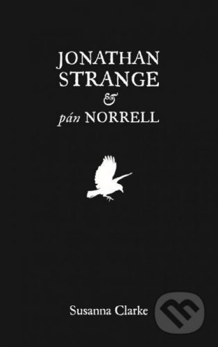 Jonathan Strange & pán Norrell - Susanna Clarke