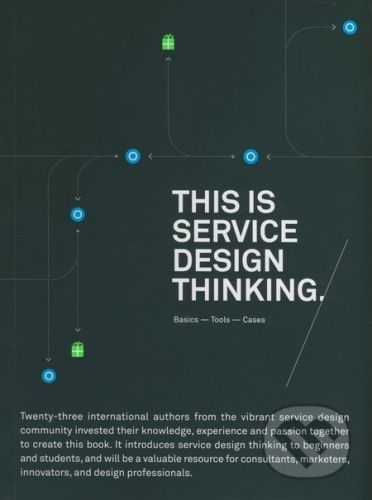 This is Service Design Thinking - Mark Stickdorn, Jacob Schneider