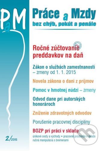 Práce a Mzdy 2/2015 -