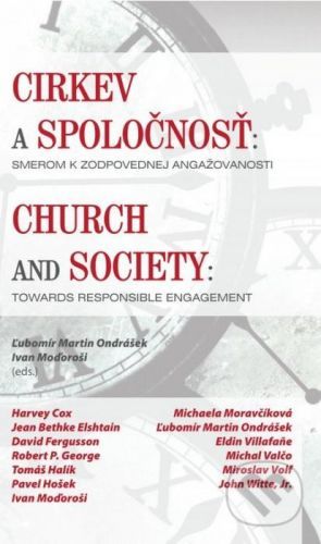 Cirkev a spoločnosť / Church and Society - Ľubomír Martin Ondrášek, Ivan Moďoroši a kolektív