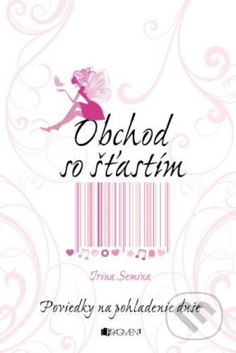 Obchod so šťastím - Irina Semina