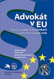 Advokát v EU - Jana Wurstová, Stanislav Balík, Václav Král, Simona Sonnewendová