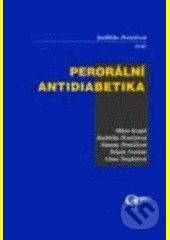 Perorální antidiabetika - Jindra Perušičová