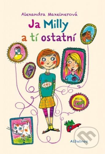 Ja Milly a tí ostatní - Alexandra Maxeiner