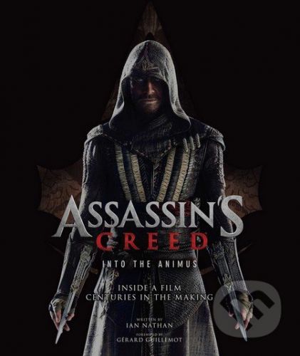 Assassin's Creed: Into the Animus - Ian Nathan