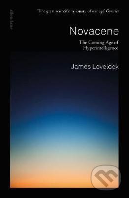 Novacene - James Lovelock