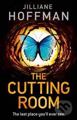 The Cutting Room - Jilliane Hoffman