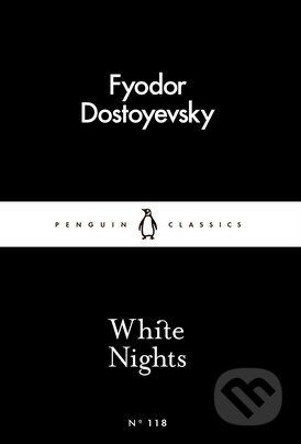 White Nights - Fjodor Michajlovič Dostojevskij