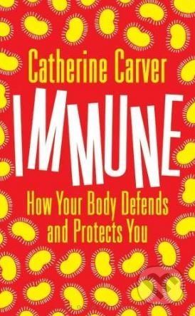 Immune - Catherine Carver
