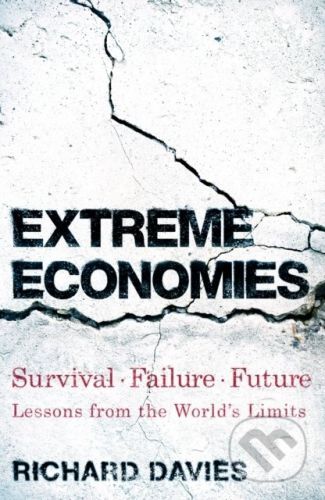 Extreme Economies - Richard Davies