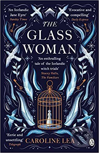 The Glass Woman - Caroline Lea