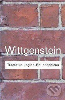 Tractatus Logico-Philosophicus - Ludwig Wittgenstein