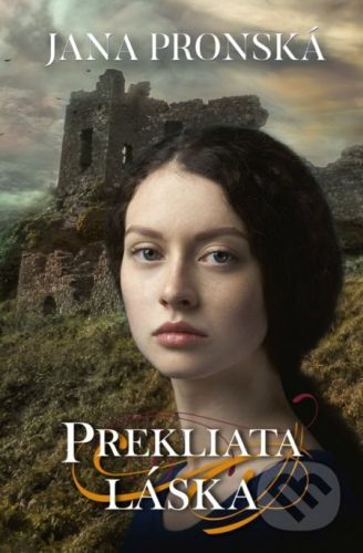 Prekliata láska - Jana Pronská