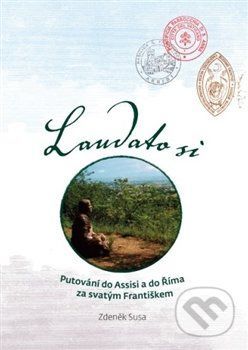 Laudato si - Zdeněk Susa