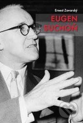 Eugen Suchoň - Ernest Zavarský
