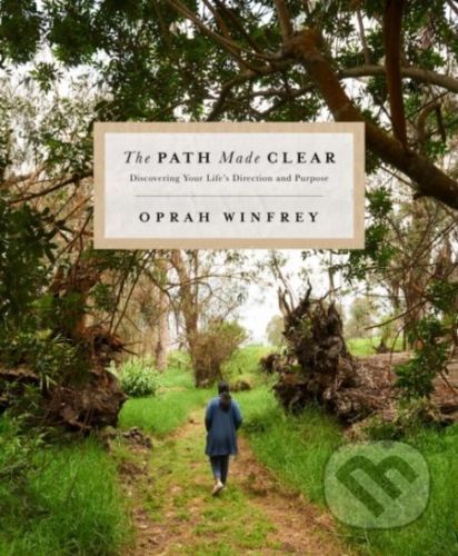 The Path Made Clear - Oprah Winfrey