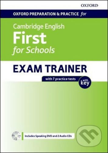 Oxford Preparation and Practice for Cambridge English: First for Schools Exam Trainer Student's Book Pack -