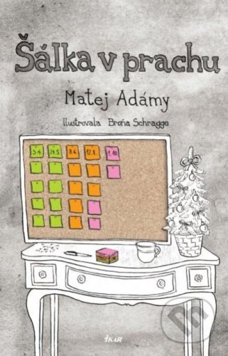 Šálka v prachu - Matej Adámy