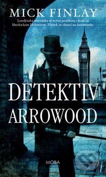 Detektiv Arrowood - Mick Finlay