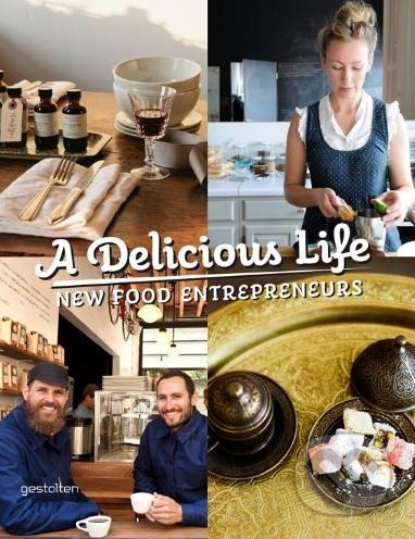 A Delicious Life - Marie Lefort