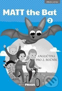 MATT the Bat 2 (Příručka učitele) -