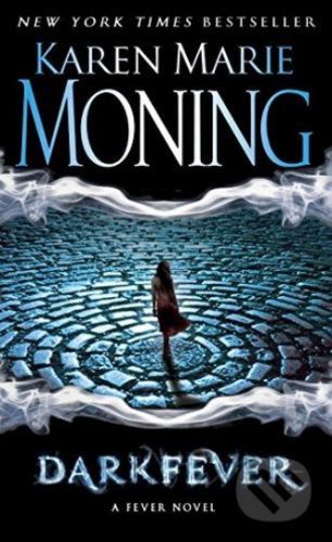 Darkfever - Karen Marie Moning