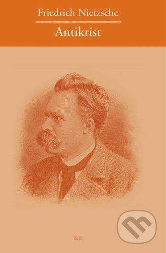 Antikrist - Friedrich Nietzsche