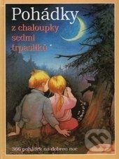 Pohádky z chaloupky sedmi trpaslíků -