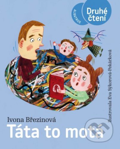 Táta to motá - Ivona Březinová, Eva Sýkorová-Pekárková (ilustrácie)