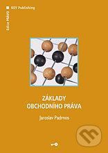 Základy obchodního práva - Jaroslav Padrnos