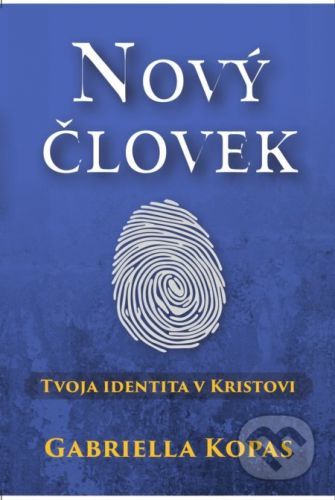 Nový človek - Gabriela Kopas