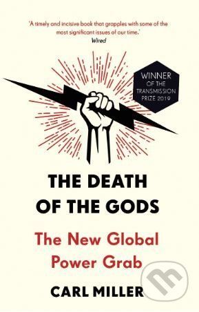 The Death of the Gods - Carl Miller