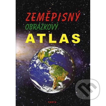 Zeměpisný obrázkový atlas - František Teplý